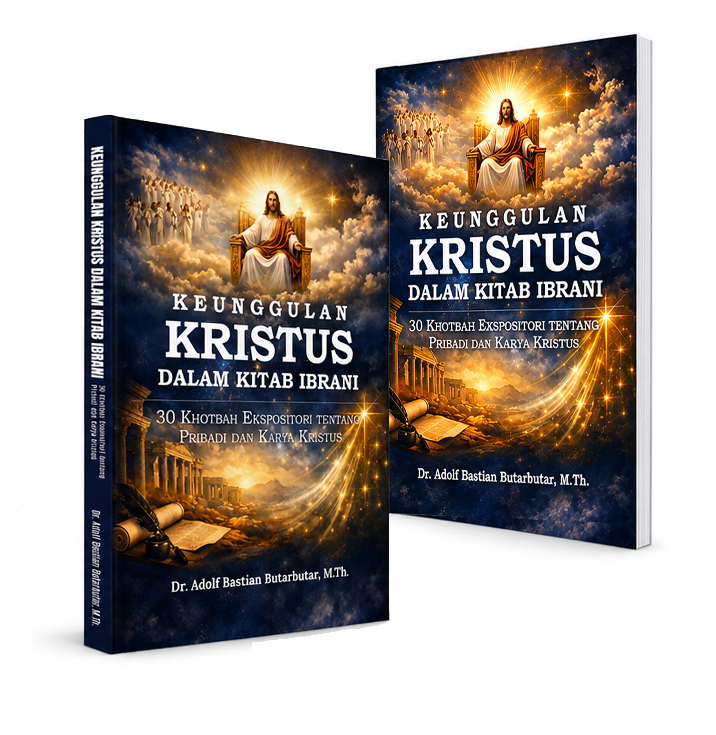 Keunggulan Kristus Dalam Kitab Ibrani : 30 Khotbah Ekspositori tentang pribadi dan karya kristus - Image 2