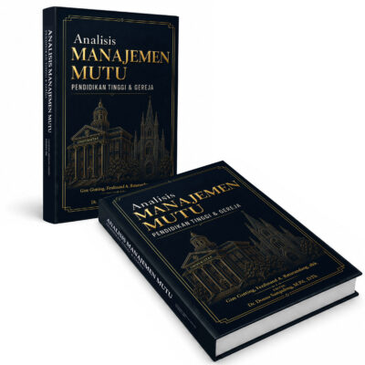 ANALISIS MANAJEMEN MUTU PENDIDIKAN TINGGI & GEREJA