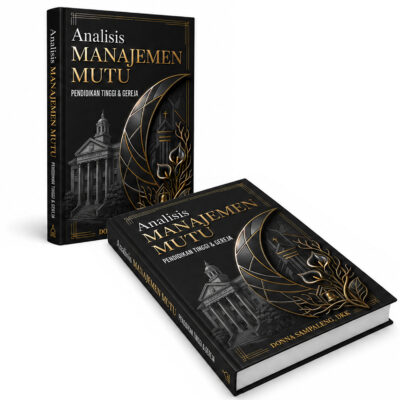 ANALISIS MANAJEMEN MUTU PENDIDIKAN TINGGI & GEREJA