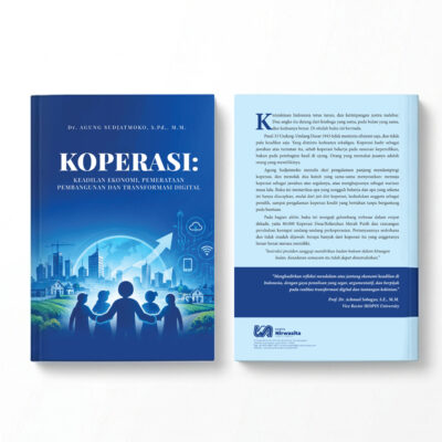 Koperasi: Keadilan Ekonomi, Pemerataan Pembangunan dan Transformasi Digital