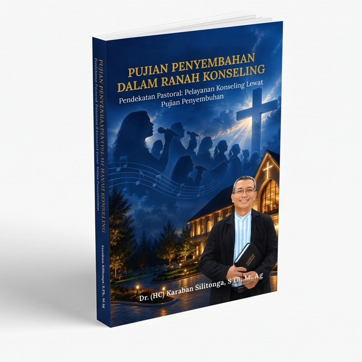 PUJIAN PENYEMBAHAN DALAM RANAH KONSELING - Pendekatan Pastoral: Pelayanan Konseling Lewat Pujian Penyembahan - Image 3