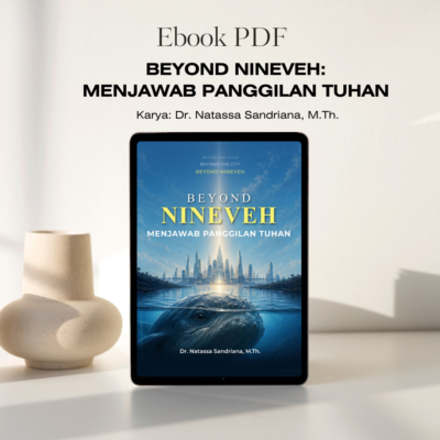 BEYOND NINEVEH: MENJAWAB PANGGILAN TUHAN